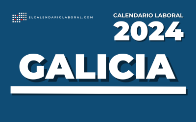 Calendario Laboral De Galicia D As Festivos Y Puentes En