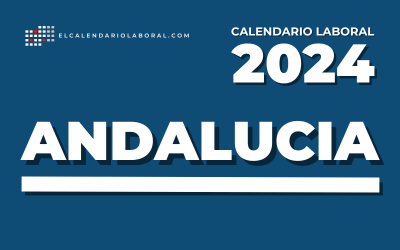 Calendario con todos los dias festivos en Andalucia 2024